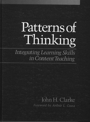 Cover image for Patterns of Thinking: Integrating Learning Skills in Content Teaching by