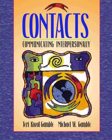 Cover image for Contacts: Communicating Interpersonally