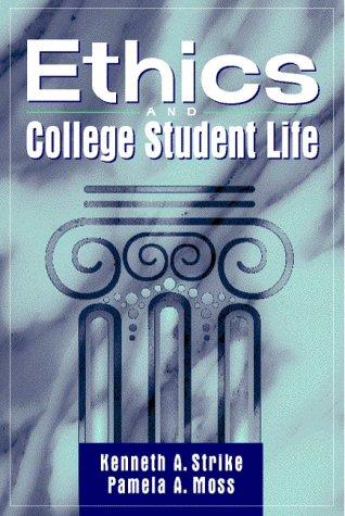 Cover image for Ethics and College Student Life