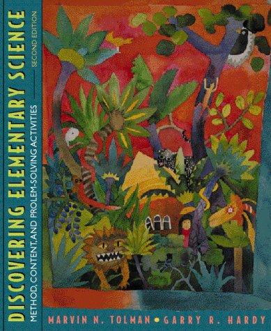 Cover image for Discovering Elementary Science: Method, Content, and Problem-Solving Activities
