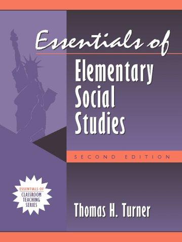 Cover image for Essentials of Elementary Social Studies: (Part of the Essentials of Classroom Teaching Series) (2nd Edition)