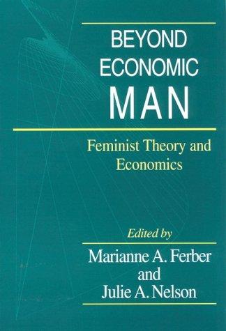Cover image for Beyond Economic Man : Feminist Theory and Economics