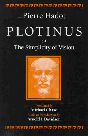 Cover image for Plotinus, or the Simplicity of Vision