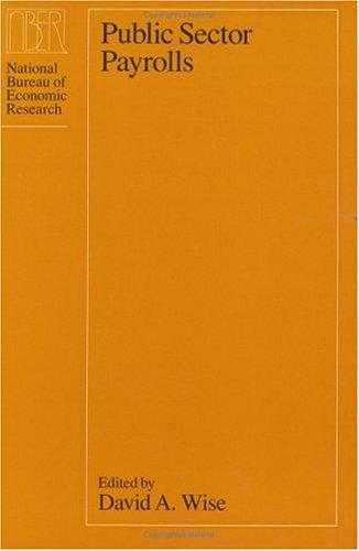 Cover image for Public Sector Payrolls (National Bureau of Economic Research Project Report)