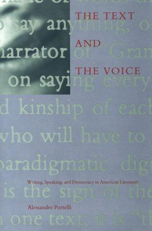 Cover image for The Text and the Voice [Hardcover]