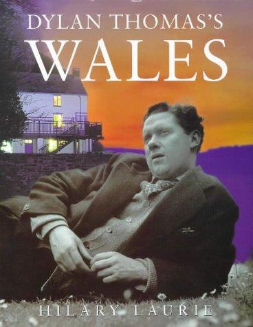 Cover image for Dylan Thomas' Wales