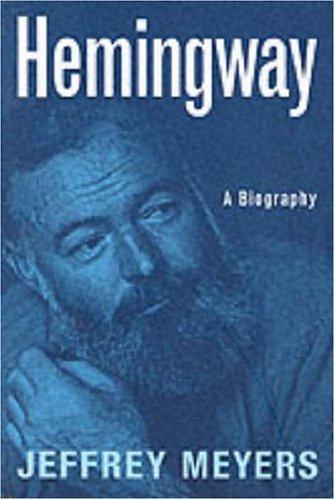 Cover image for Hemingway: A Biography