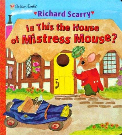 Cover image for Is this the house of Mistress Mouse?