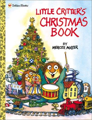 Cover image for Little Critter's Christmas Storybook (Mercer Mayer's Little Critter)