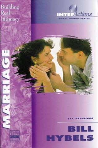 Cover image for Marriage: Building Real Intimacy