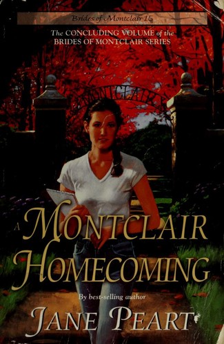 Cover image for A Montclair Homecoming (Brides of Montclair, Book 15)