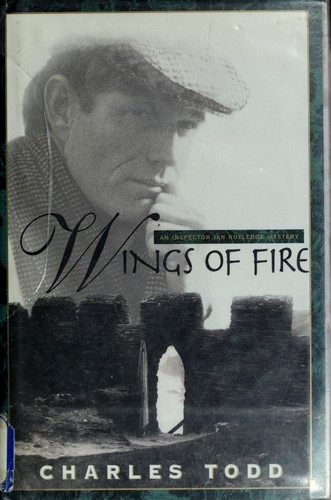 Cover image for Wings of Fire (Inspector Ian Rutledge Mysteries)