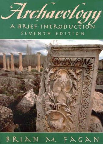 Cover image for Archaeology: A Brief Introduction (7th Edition)