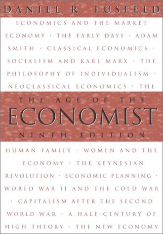 Cover image for Age of the Economist, The (9th Edition) (Age of the Economist)