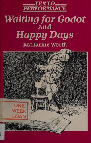 Cover image for "Waiting for Godot" and "Happy Days" (Text & Performance)