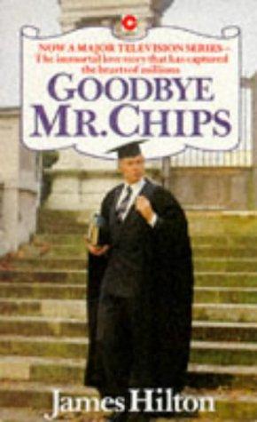 Cover image for Goodbye, Mister Chips