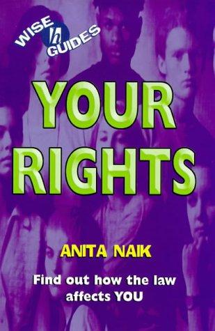Cover image for Your Rights (Wise Guides)