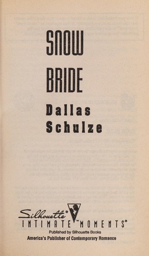 Cover image for Snow Bride (Silhouette Intimate Moments, No 584)