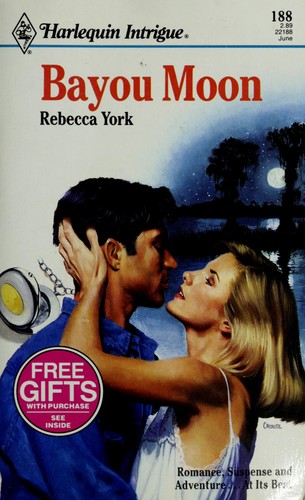 Cover image for Bayou Moon (Harlequin Intrigue 188)