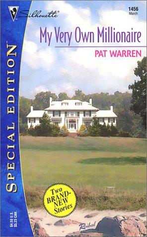 Cover image for MY VERY OWN MILLIONAIRE (Silhouette Special Edition, No. 1456)