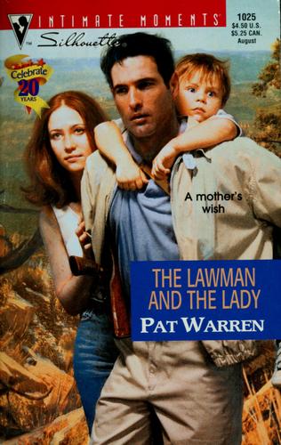 Cover image for The Lawman and the Lady (Silhouette Intimate Moments No. 1025) (Intimate Moments, 1025)