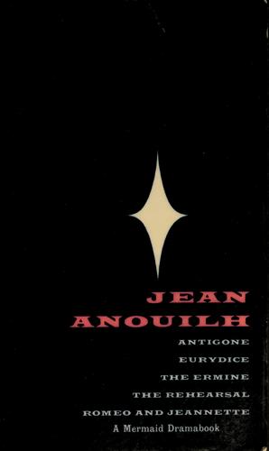 Cover image for Five Plays: Antigone, Eurydice, The Ermine, The Rehearsal, Romeo and Jeannette (Five Plays)