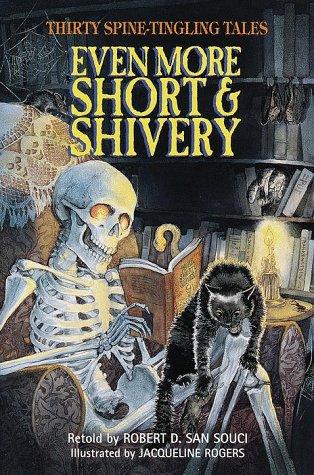 Cover image for Even More Short & Shivery: Thirty Spine-Tingling Tales