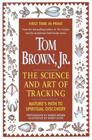 Cover image for Tom Brown's Science and Art of Tracking