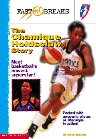 Cover image for Wnba : The Chamique Holdsclaw Story (Wnba)