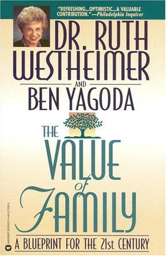 Cover image for The Value of Family : A Blueprint for the 21st Century