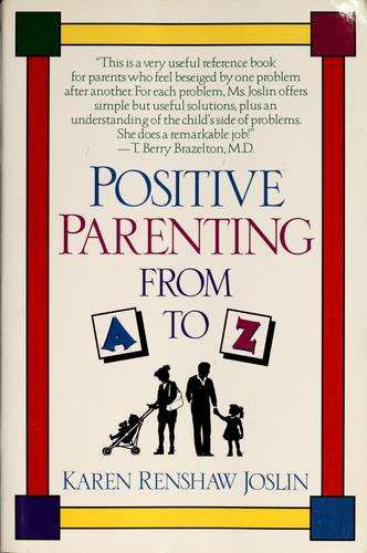 Cover image for Positive Parenting from A to Z