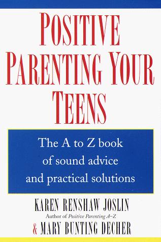 Cover image for Positive Parenting Your Teens