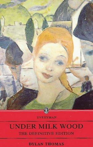 Cover image for UNDER THE MILK WOOD. Definitive Edition