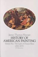 Cover image for History of American Painting: First Flowers of Our Wilderness American Painting the Colonial Period (History of American Painting)