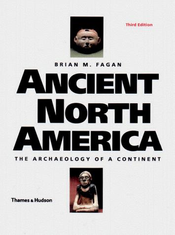 Cover image for Ancient North America: The Archaeology of a Continent