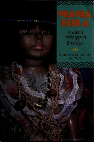 Cover image for Mama Lola: A Vodou Priestess in Brooklyn (Comparative Studies in Religion and Society, No. 4)