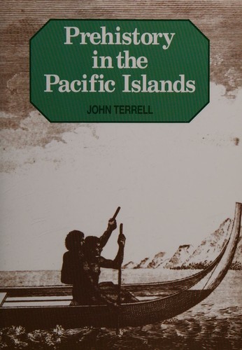 Cover image for Prehistory in the Pacific Islands: A Study of Variation in language, customs, and Human Biology