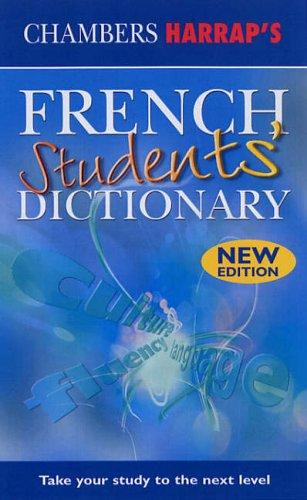 Cover image for Chambers Harrap's French Students' Dictionary (Chambers Harrap's Students' Dictionary)
