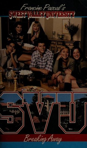 Cover image for Breaking Away (Sweet Valley University(R))