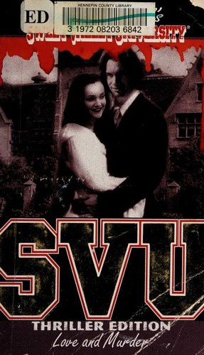 Cover image for SVU: Love and Murder (Sweet Valley University, Thriller Edition)