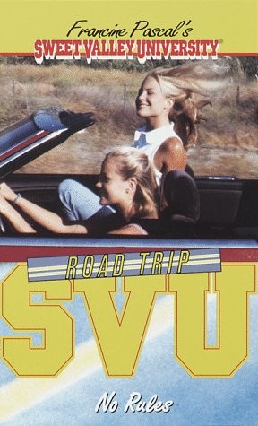 Cover image for No Rules (Sweet Valley University(R))