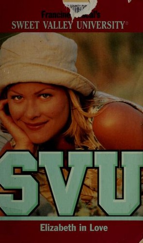 Cover image for Elizabeth in Love (Sweet Valley University(R))
