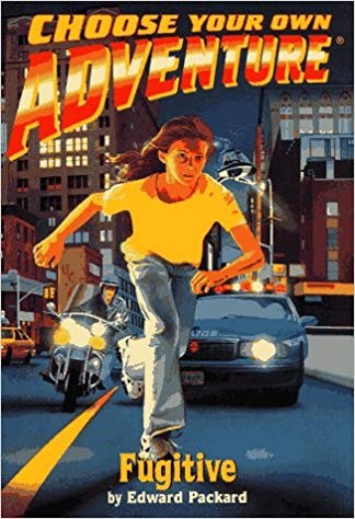 Cover image for Fugitive (Choose Your Own Adventure No. 182) (Choose Your Own Adventure(R))