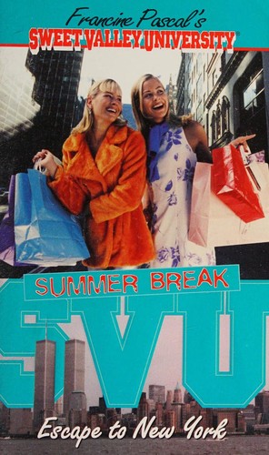 Cover image for Escape to New York (Sweet Valley University(R))