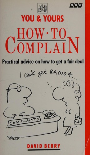 Cover image for You and Yours: How to Complain