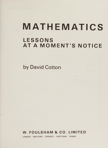 Cover image for Mathematics Lessons at a Moment's Notice (Lessons at a Moments's Notice)