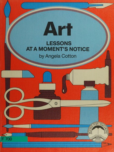Cover image for Art Lessons at a Moment's Notice
