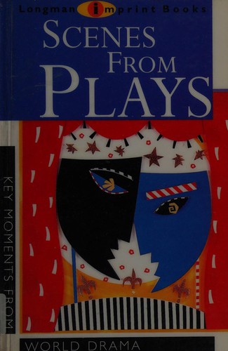 Cover image for Scenes from Plays (Longman Imprint Books)