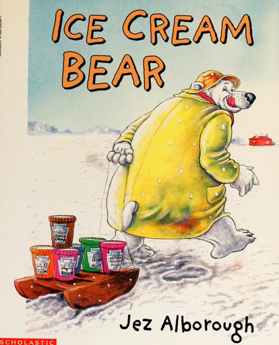 Cover image for Ice cream bear