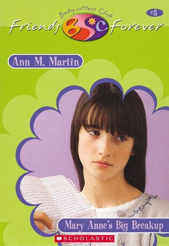 Cover image for Mary Anne's Big Breakup (Baby-Sitters Club Friends Forever)